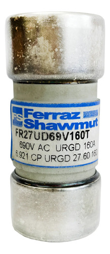 Fusível Ferraz Shawmut Fr27ud69v160t 690v  690v
